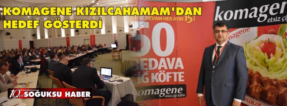 KOMAGENE KIZILCAHAMAM’DAN HEDEF GÖSTERDİ