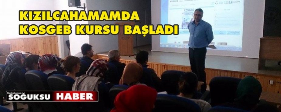 KOSGEB GİRİŞİMCİLİK KURSU BAŞLADI