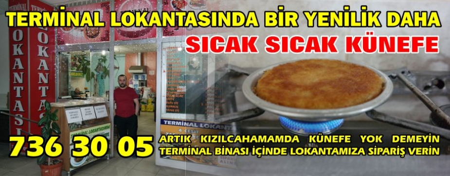 KÜNEFE TATLISI TERMİNAL LOKANTASINDA
