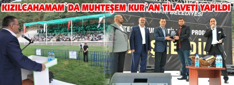 KUR'AN BÜLBÜLLERİ KIZILCAHAMAM'DA