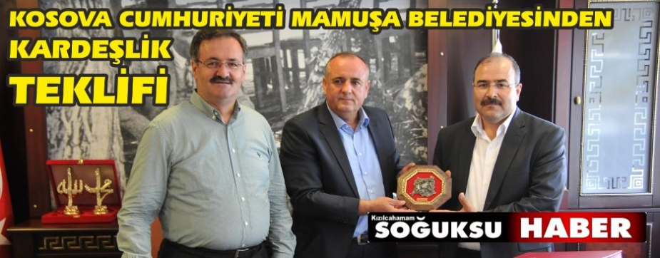 MAMUŞA BELEDİYESİNDEN KARDEŞLİK TEKLİFİ