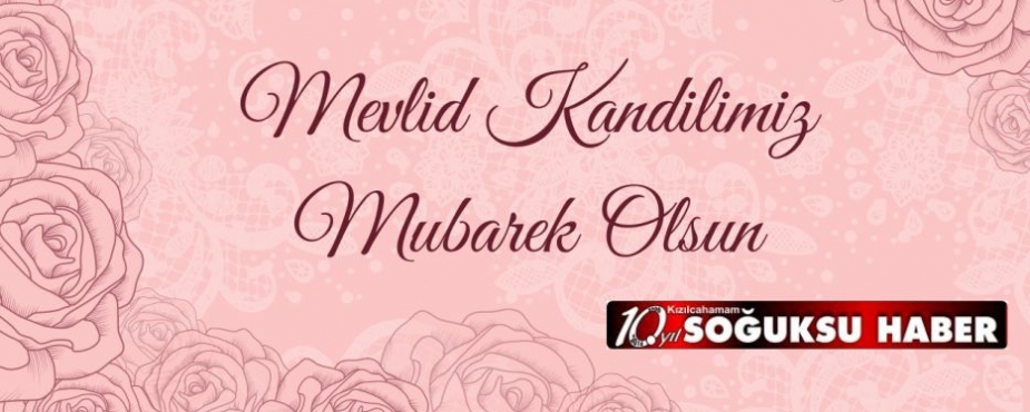 MEVLİD KANDİLİ'NE  ÖZEL AHMET KÖKEN