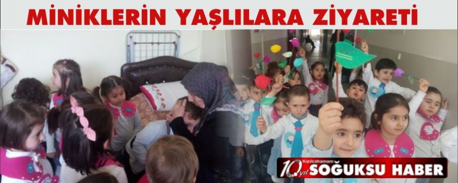 MİNİKLERİN YAŞLILARA ZİYARETİ