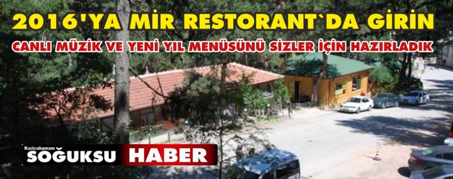 MİR RESTORANT YILBAŞI AKŞAMI SİZLERİ BEKLİYOR