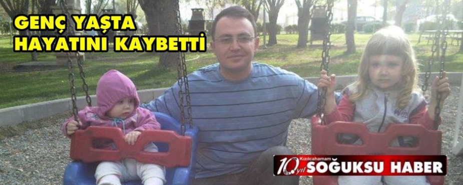 MURAT BAĞ KALP KRİZİ SONUCU HAYATINI KAYBETTİ