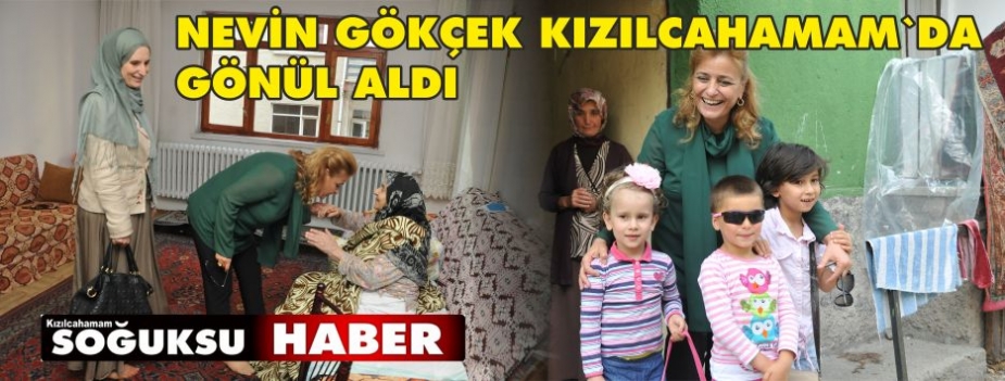 NEVİN GÖKÇEKTEN ZİYARET