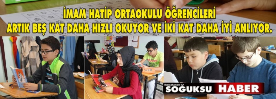 ÖĞRENCİLER  DAHA HIZLI VE ANLAŞILIR OKUYORLAR