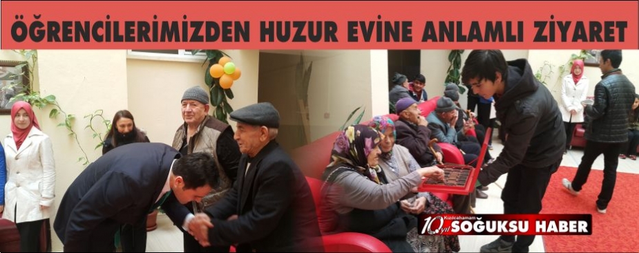  ÖĞRENCİLERİMİZDEN HUZUR EVİNE ANLAMLI ZİYARET