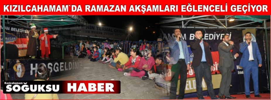 RAMAZAN AKŞAMLARINDA ÇOCUKLAR EĞLENİYOR