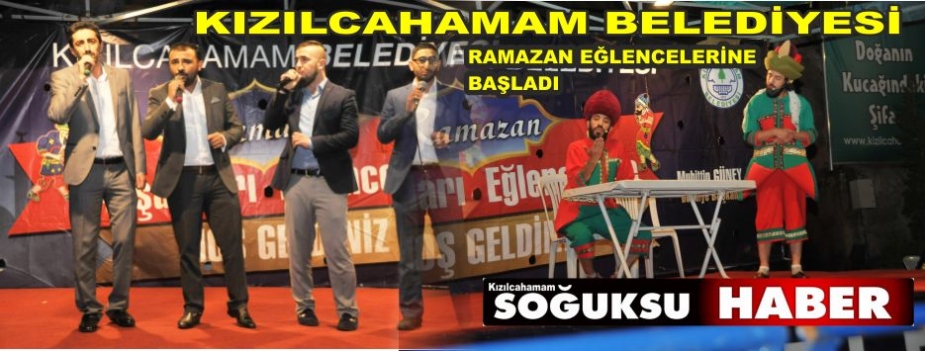 RAMAZAN EĞLENCELERİ BAŞLADI