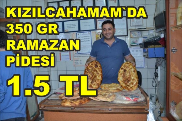 RAMAZAN PİDESİ 350GR 1,5 TL