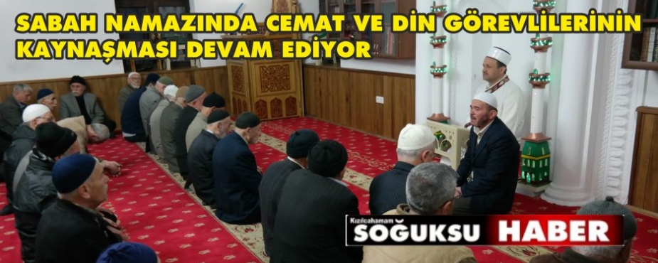 SABAH NAMAZI YUKARI MERKEZ CAMİİNDE KILINDI