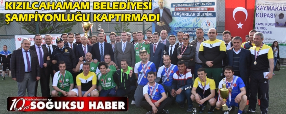  ŞAMPİYON YİNE KIZILCAHAMAM BELEDİYESİ OLDU