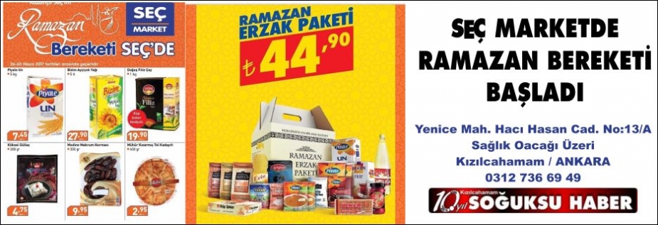 SEÇ MARKETTE RAMAZAN BEREKETİ BAŞLADI