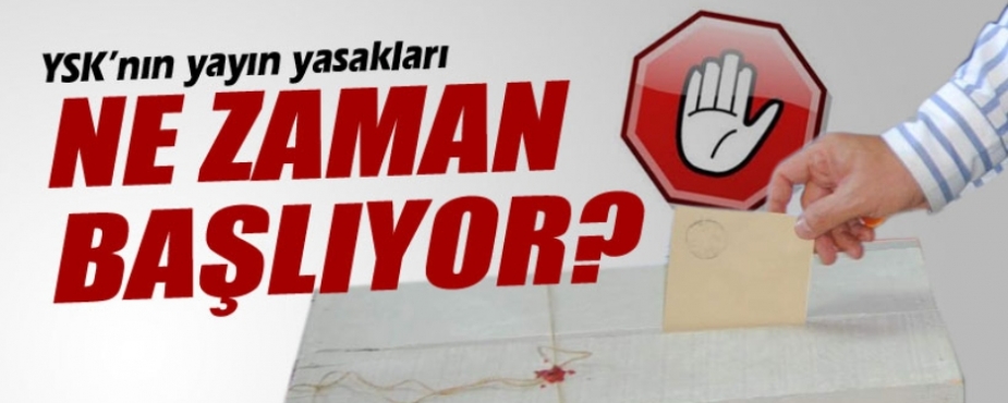 SEÇİM GÜNÜ YASAKLARI SAAT 18:00'DA BAŞLIYOR