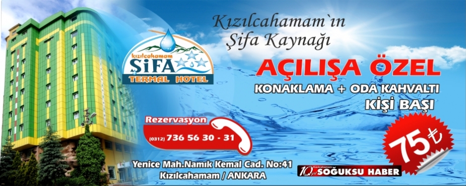  ŞİFA TERMAL HOTEL HİZMETE AÇILDI