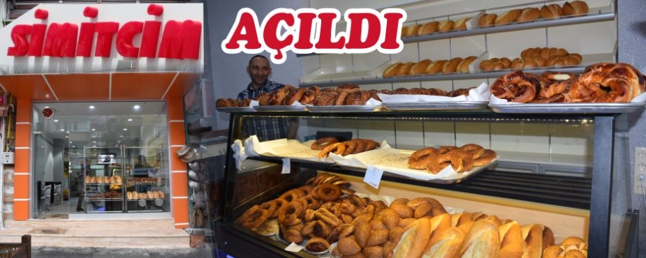 SİMİTCİM AÇILDI