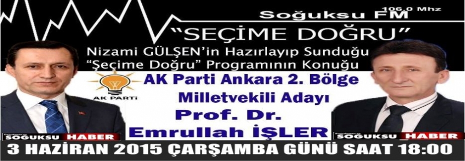 SOĞUKSU FM KONUĞU EMRULLAH İŞLER