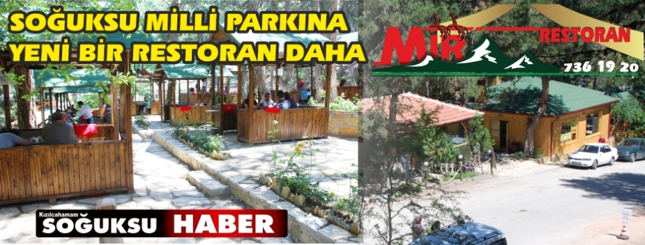 SOGUKSU MİLLİ PARKINA YENİ RESTORAN