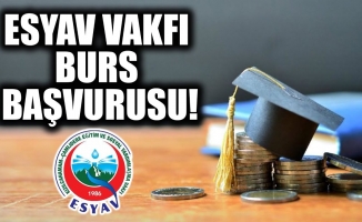 ESYAV BURS BAŞVURULARI BAŞLIYOR