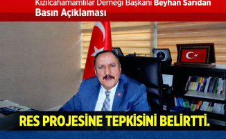 BAŞKAN SARI RES PROJESİNE TEPKİ GÖSTERDİ