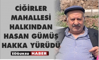 HASAN GÜMÜŞ HAKKA YÜRÜDÜ