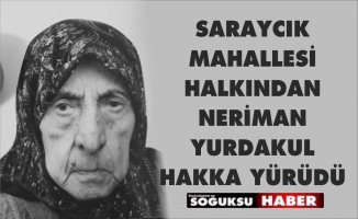 NERİMAN YURDAKUL HAKKA YÜRÜDÜ