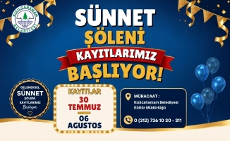 SÜNNET KAYITLARI BAŞLADI