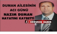 NAZIM DUMAN HAYATINI KAYBETTİ