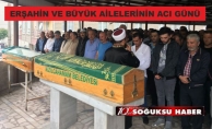 ERŞAHİN VE BÜYÜK SON YOLCULUKLARINA UĞURLANDILAR