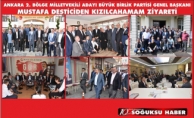 BBP LİDERİ MUSTAFA DESTİCİ DEN KIZILCAHAMAM ZİYARETİ