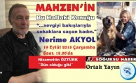 MAHZEN'İN BU HAFTAKİ KONUĞU NERİME AKYOL OLACAK