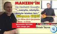 MAHZEN'İN BU HAFTAKİ KONUĞU