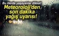 METEOROLEJİ UYARDI