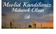 BUGÜN MEVLİD KANDİLİ