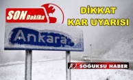 ANKARAYA KAR GELİYOR