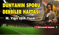 DÜNYANIN BAHİS SPORU - DERBİLER HAFTASI