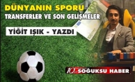 TRANSFERLER VE SON GELİŞMELER