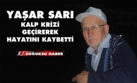 YAŞAR SARI VEFAT ETTİ