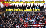 AK PARTİ SEÇİM BÜROSU AÇILIŞI YAPILDI