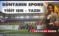 DÜNYANIN SPORU - DERBİ HAFTASI