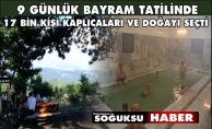 ŞİFALI SULARA VE DOĞAYA YOĞUN İLGİ