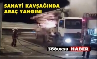 KAMYONDA YANGIN ÇIKTI