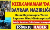 KIZILCAHAMAM'DA BAYRAM HAREKETLİLİĞİ