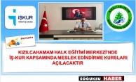 İŞ-KUR MESLEKİ EĞİTİM KURSLARI AÇILACAK