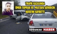 ÇAMLIDERE YOLUNDA Kİ TRAFİKKASZASINDA 2 KİŞİ HAYATINI KABETTİ