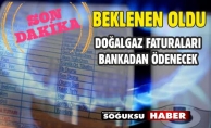 DOĞALGAZ FATURALARI HANGİ BANKADAN ÖDENECEK