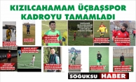 KIZILCAHAMAM ÜÇBAŞSPOR SEZONA HAZIR