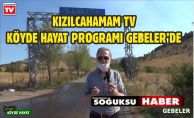 GEBELER KÖYÜ KÖYDE HAYAT VİDEO