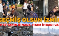 İZMİRDE DEPREM